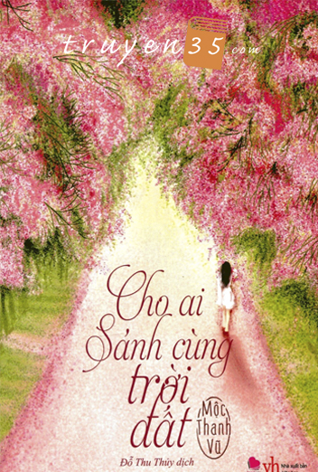 Cho Ai Sánh Cùng Trời Đất