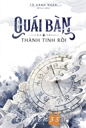 Quái Bàn Của Tôi Thành Tinh Rồi