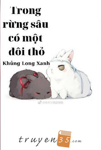 Trong Rừng Sâu Có Một Đôi Thỏ