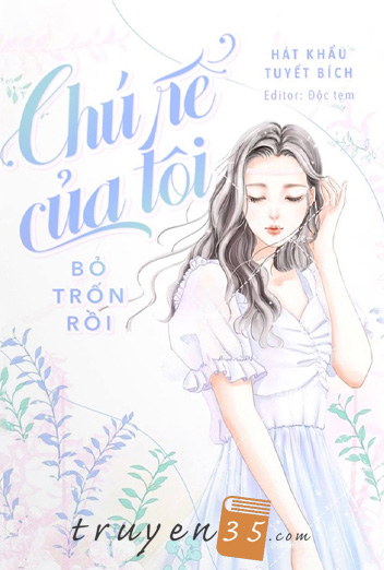 Chú Rể Của Tôi Bỏ Trốn Rồi