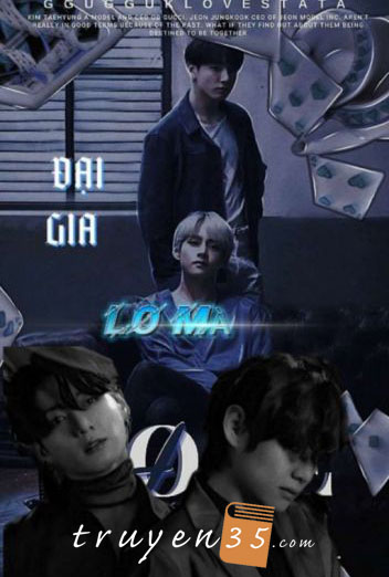 [Fanfic] [Taekook] Đại Gia Lo Mà