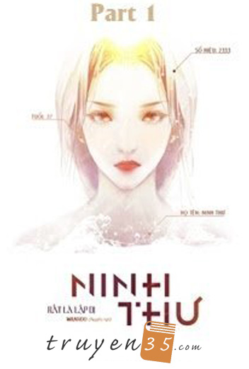 [Quyển 1] Ninh Thư - Rất Là Lập Dị