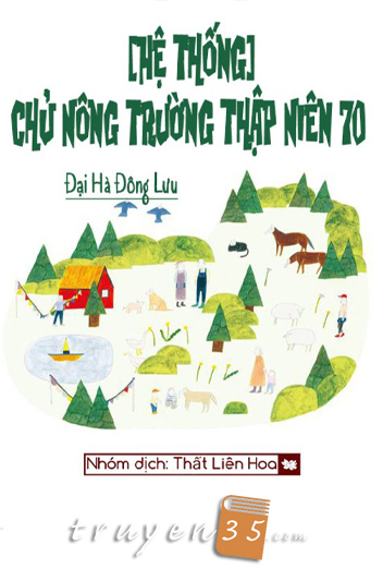 Chủ Nông Trường Thập Niên 70 [Hệ Thống]