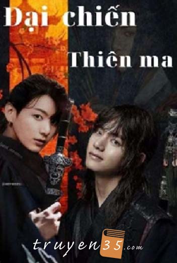 [Fanfic] [Vkook] Đại Chiến Thiên Ma