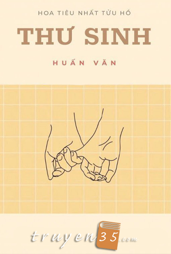 [Huấn Văn] Thư Sinh