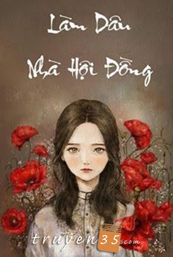 Làm Dâu Nhà Hội Đồng