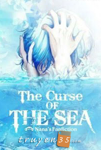 [Levi x Reader] The Curse Of The Sea - Lời Nguyền Của Biển Cả