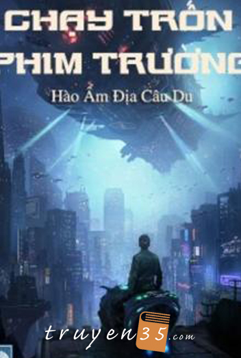 Phim Trường Thoát Hiểm