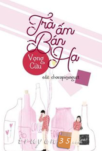 Trà Ấm Bán Hạ