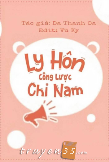 Ly Hôn Công Lược Chỉ Nam