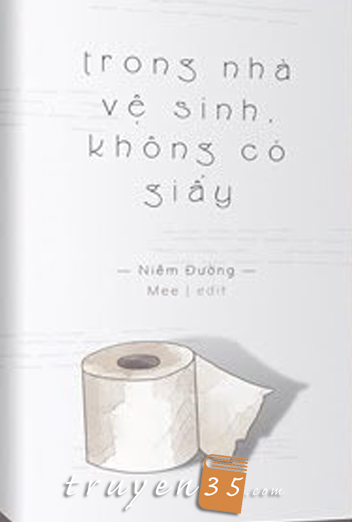 Trong Nhà Vệ Sinh, Không Có Giấy