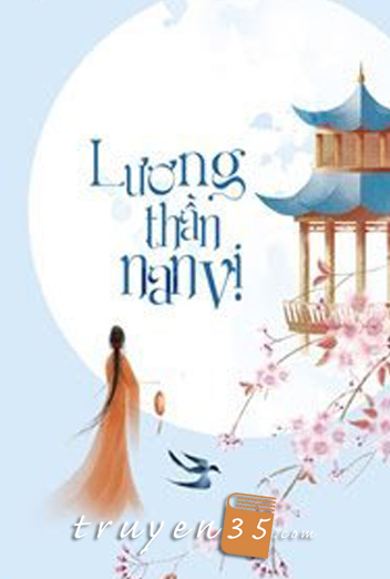 Lương Thần Nan Vị