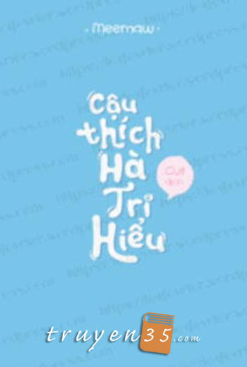 Cậu Thích Hà Tri Hiểu