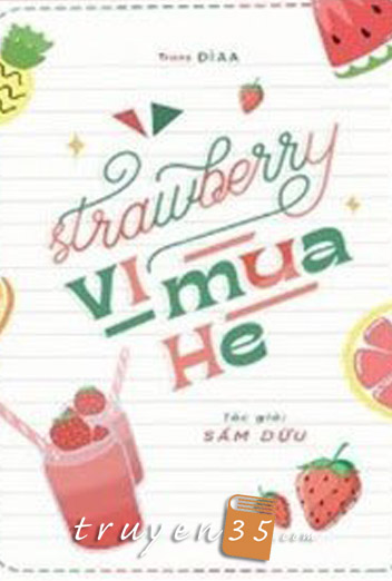 Strawberry Vị Mùa Hè