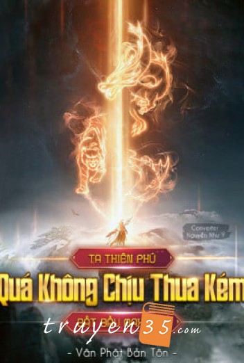 Ta Thiên Phú Quá Không Chịu Thua Kém, Bắt Đầu Max Cấp